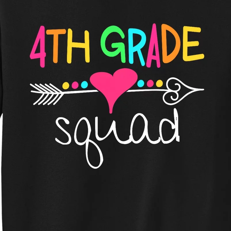 4th Grade Squad Fourth Teacher Student Team Back To School Sweatshirt