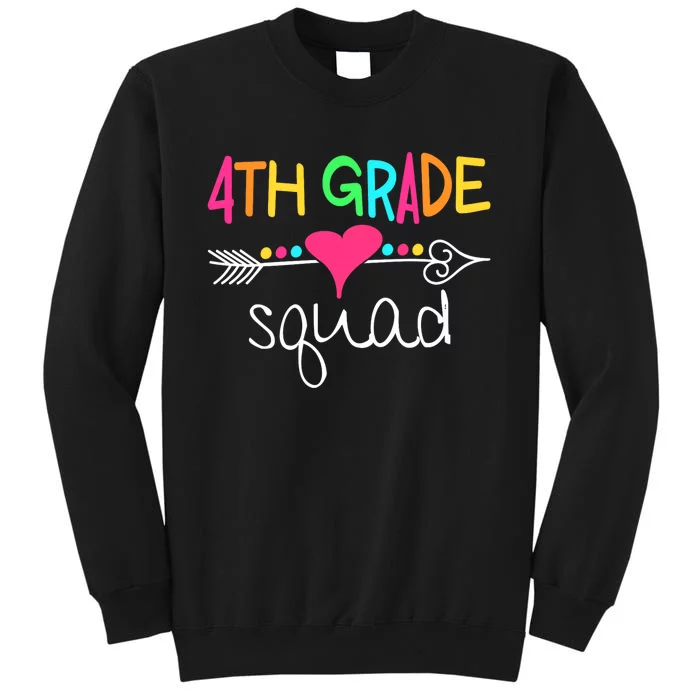 4th Grade Squad Fourth Teacher Student Team Back To School Tall Sweatshirt