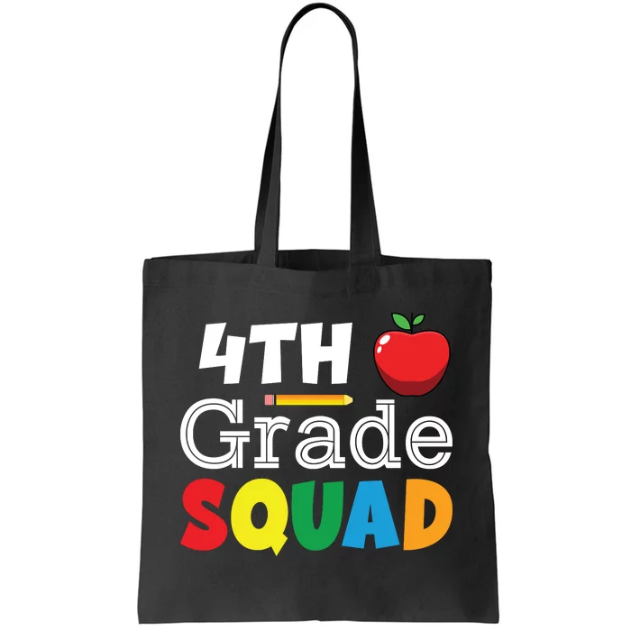 4th Grade Squad Back To School Tote Bag