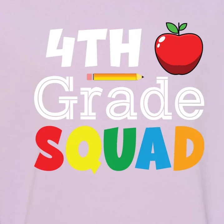 4th Grade Squad Back To School Garment-Dyed Sweatshirt