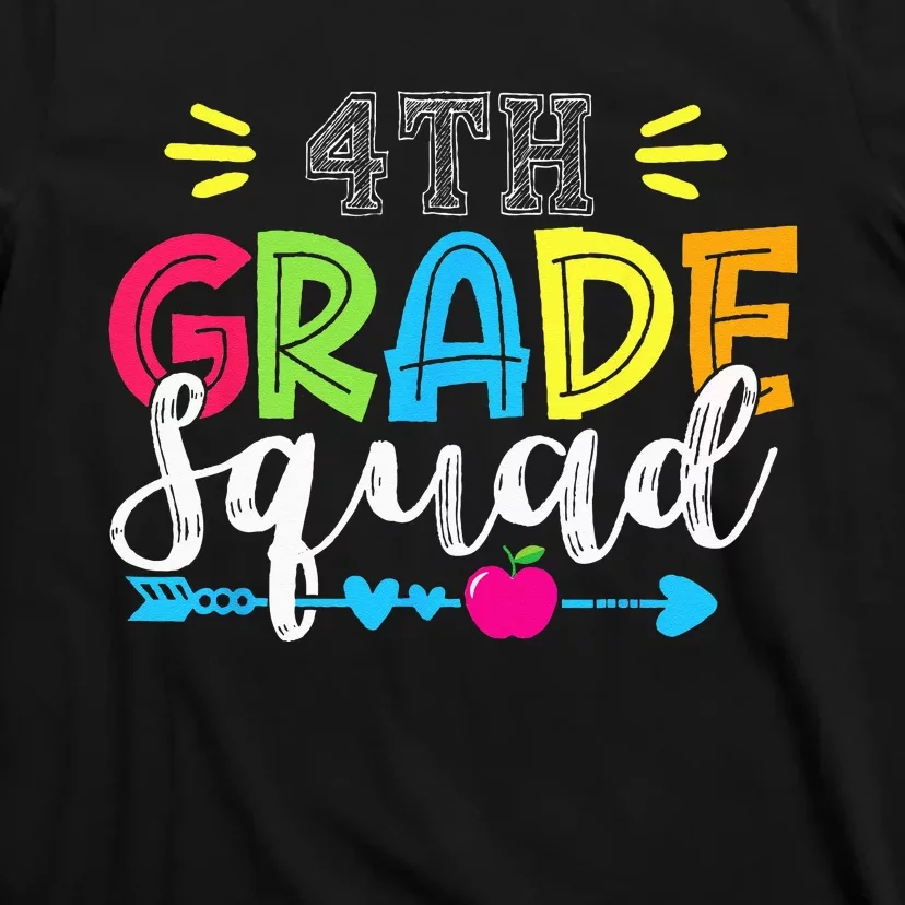 4th Grade Squad Team Back To School Teacher Student T-Shirt