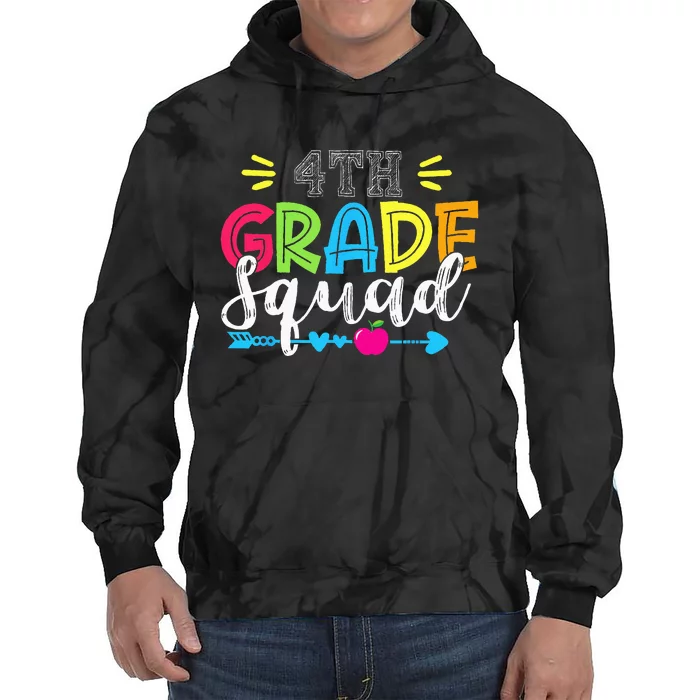 4th Grade Squad Team Back To School Teacher Student Tie Dye Hoodie