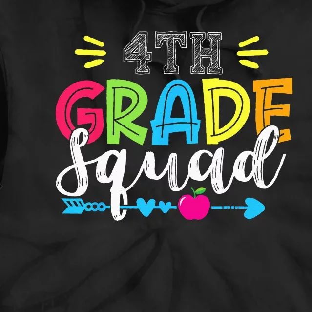 4th Grade Squad Team Back To School Teacher Student Tie Dye Hoodie