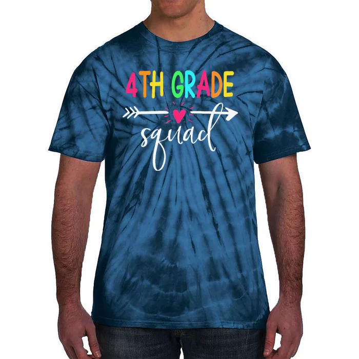 4th Grade Squad Back To School Team Teacher Student Tie-Dye T-Shirt