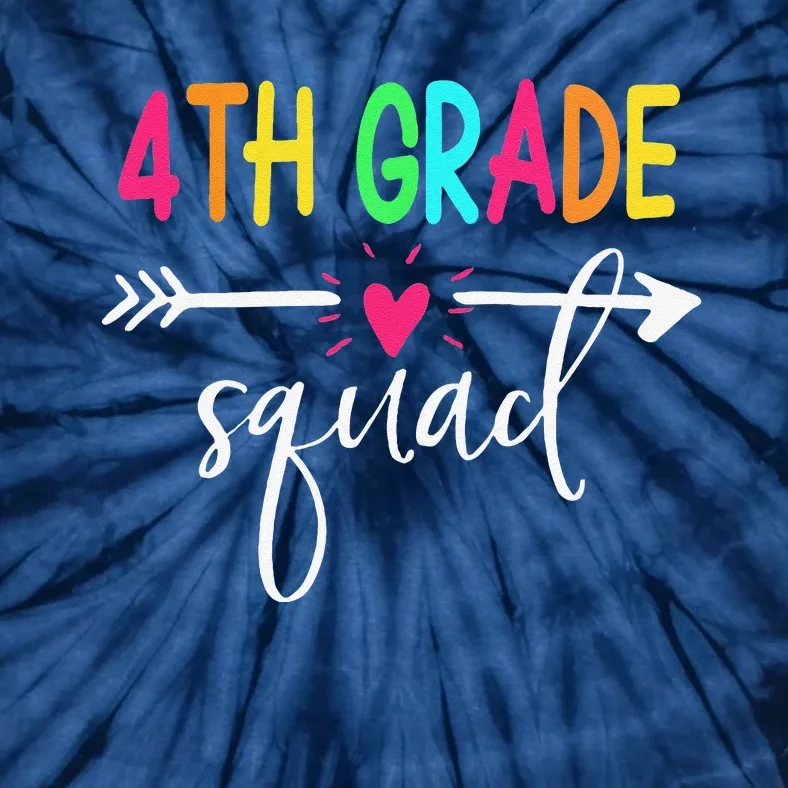 4th Grade Squad Back To School Team Teacher Student Tie-Dye T-Shirt