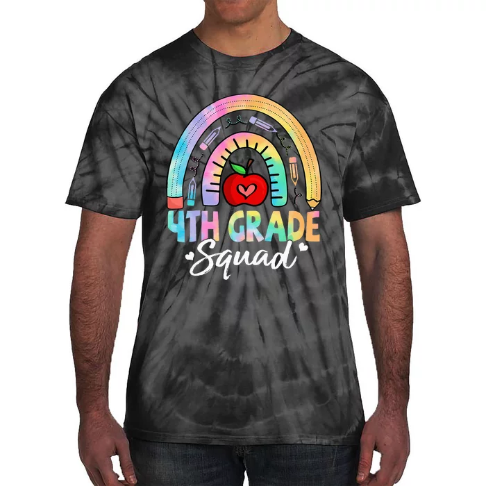 4th Grade Squad Back To School Fourth Grade Teacher Tie-Dye T-Shirt