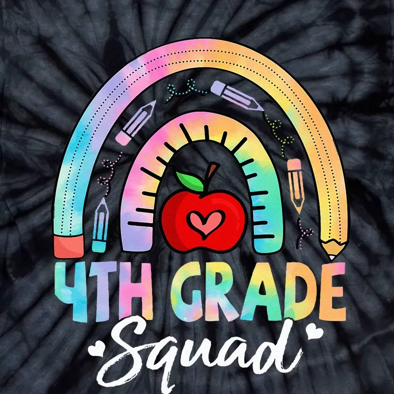 4th Grade Squad Back To School Fourth Grade Teacher Tie-Dye T-Shirt