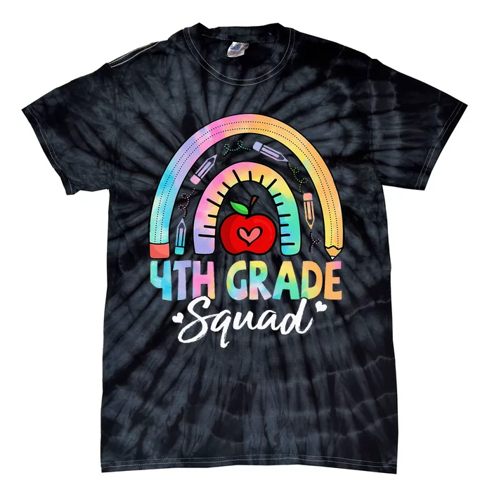 4th Grade Squad Back To School Fourth Grade Teacher Tie-Dye T-Shirt