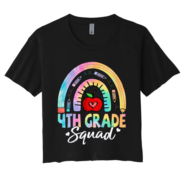 4th Grade Squad Back To School Fourth Grade Teacher Women's Crop Top Tee