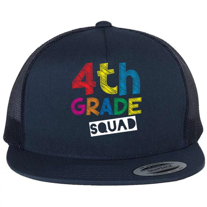 4Th Grade Teacher Design 4Th Grade Squad Gift Flat Bill Trucker Hat