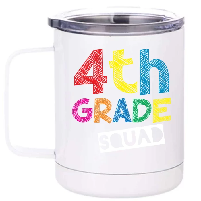 4Th Grade Teacher Design 4Th Grade Squad Gift Front & Back 12oz Stainless Steel Tumbler Cup