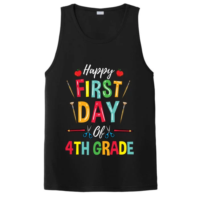 4Th Grade Teacher Happy First Day Of 4Th Grade Gift Performance Tank