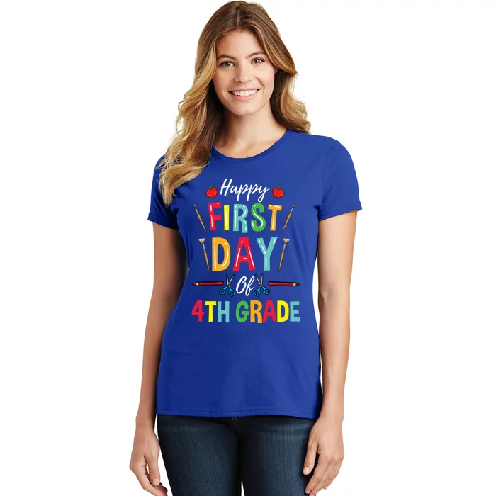 4Th Grade Teacher Happy First Day Of 4Th Grade Gift Women's T-Shirt