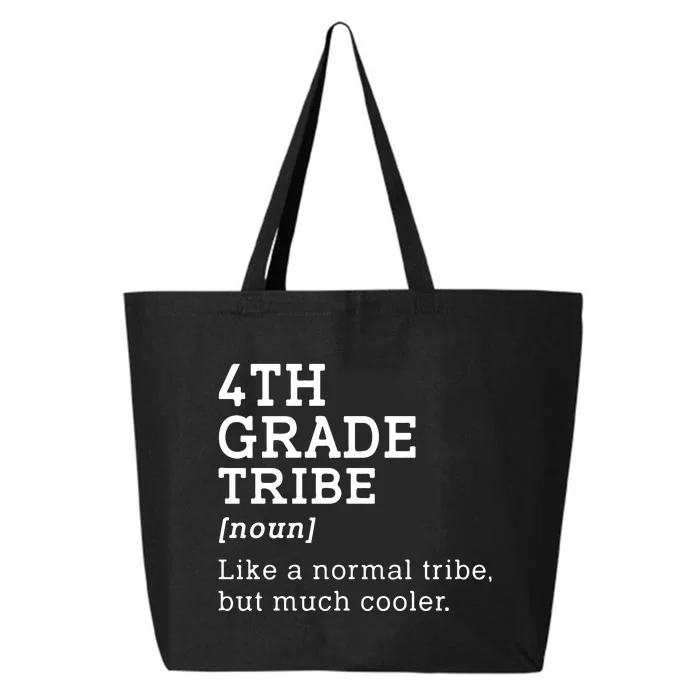 4th Grade Tribe Back To School Teacher Fourth Grade Team Gift 25L Jumbo Tote