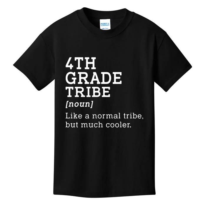 4th Grade Tribe Back To School Teacher Fourth Grade Team Gift Kids T-Shirt