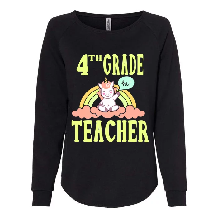 4Th Grade Teacher Unicorn Cute Gift Womens California Wash Sweatshirt