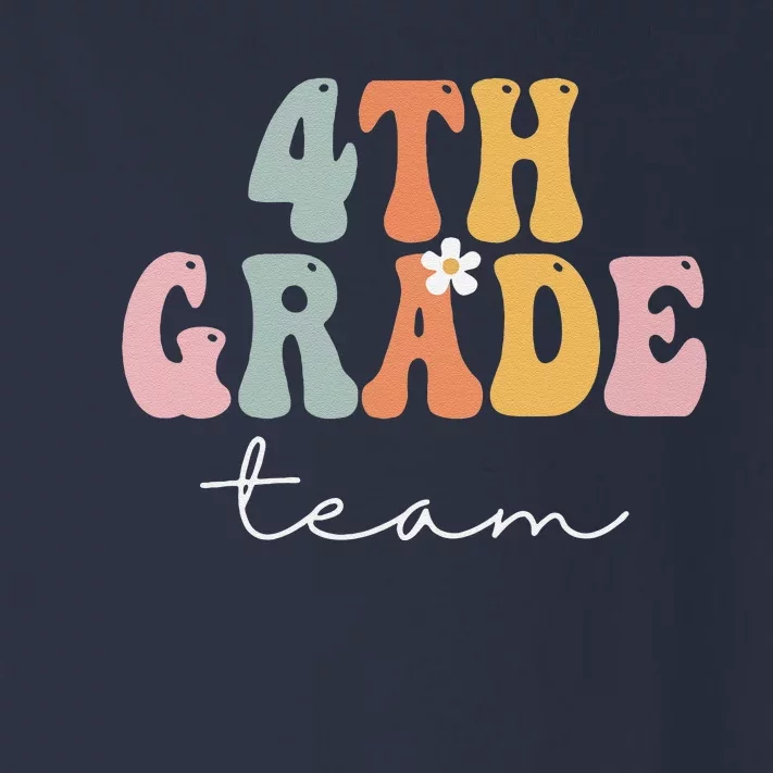 4th Grade Team Retro Groovy Funny Happy First Day Of School Sweatshirt Toddler Long Sleeve Shirt