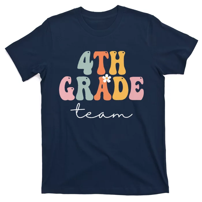 4th Grade Team Retro Groovy Women Happy First Day Of School T-Shirt