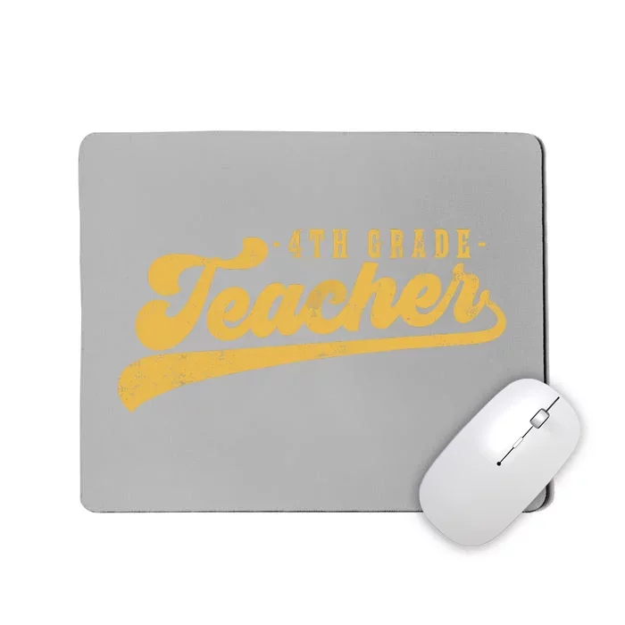 4th Grade Teacher Cute Vintage Graphic Fourth Grade Teacher Mousepad