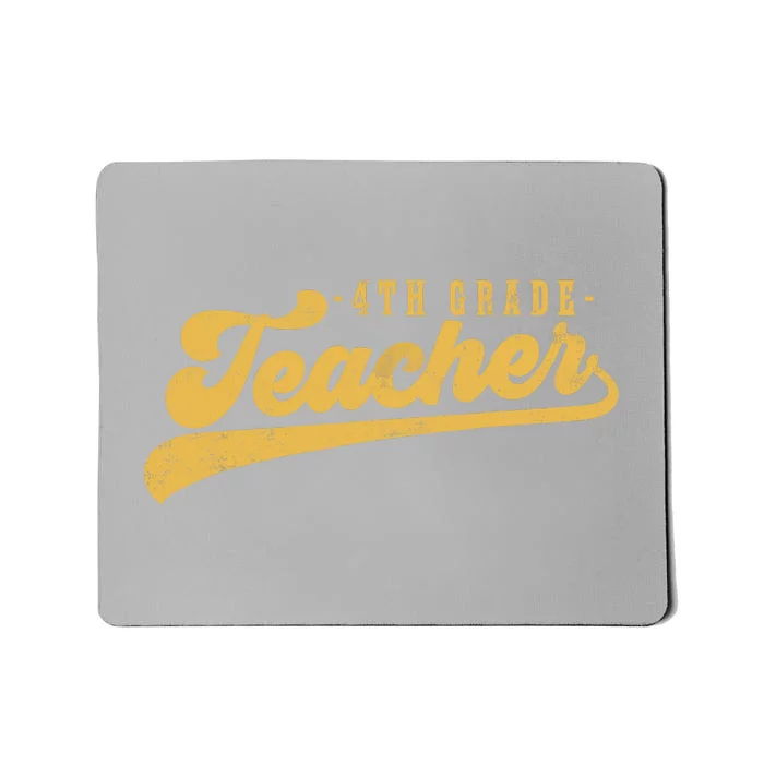 4th Grade Teacher Cute Vintage Graphic Fourth Grade Teacher Mousepad