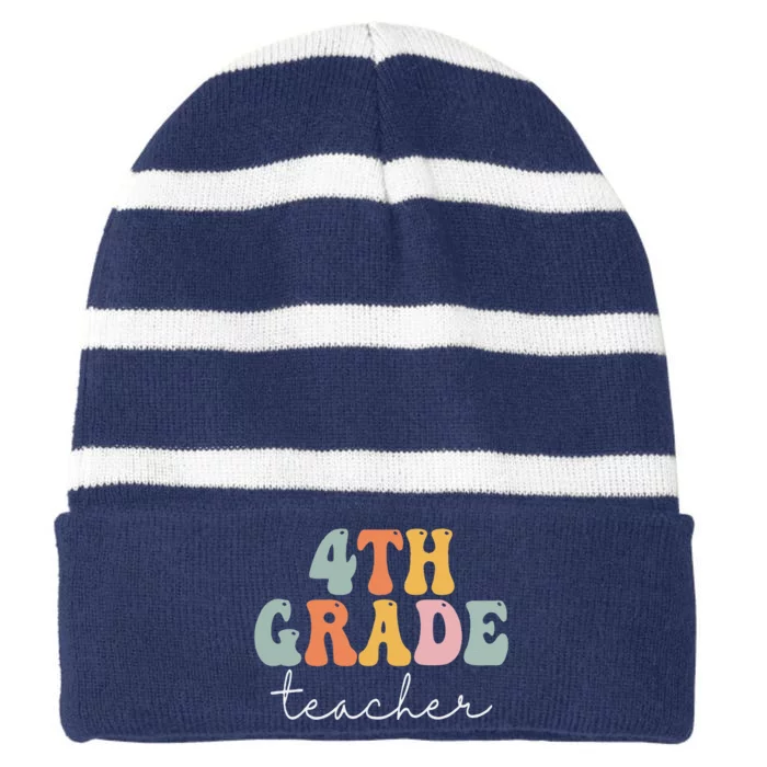 4th Grade Teacher Retro Groovy Vintage First Day Of School Striped Beanie with Solid Band