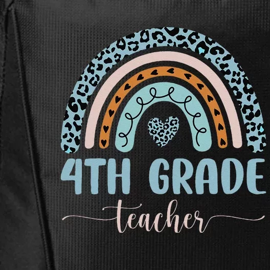 4th Grade Teacher Leopard Rainbow First Day Of School City Backpack