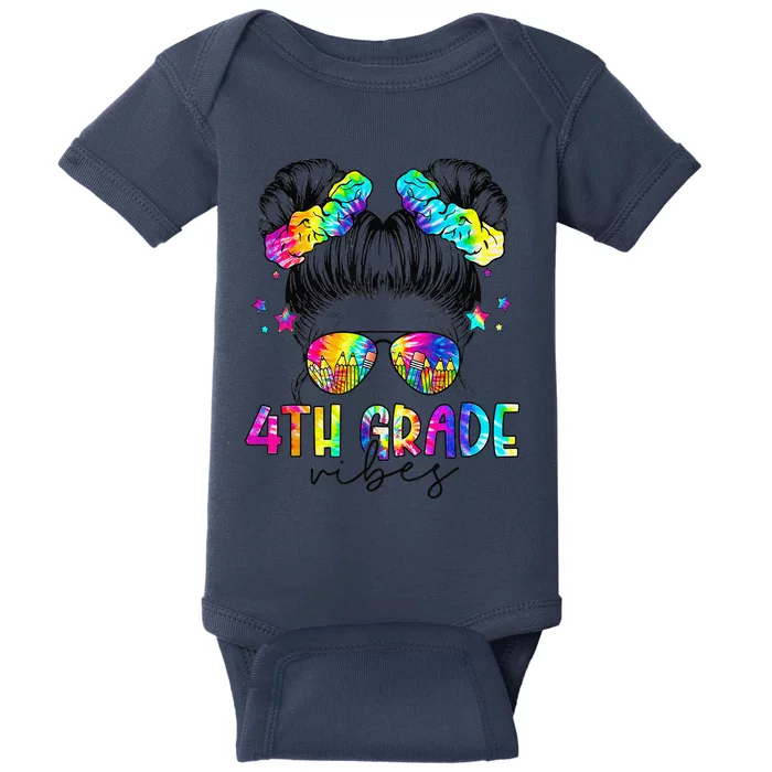 4th Grade Vibes Messy Hair Bun Back To School First Day Baby Bodysuit