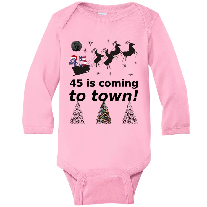 45 Is Coming To Town Cute Santa Make Christmas Great Again Gift Baby Long Sleeve Bodysuit