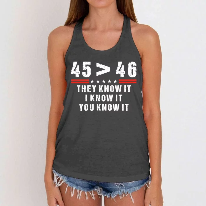 45 Is Greater Than 46 They Know It I Know It You Know It Women's Knotted Racerback Tank