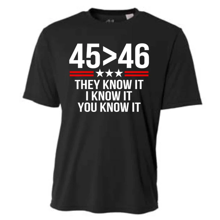 45 Is Greater Than 46 They Know It I Know It You Know It Cooling Performance Crew T-Shirt