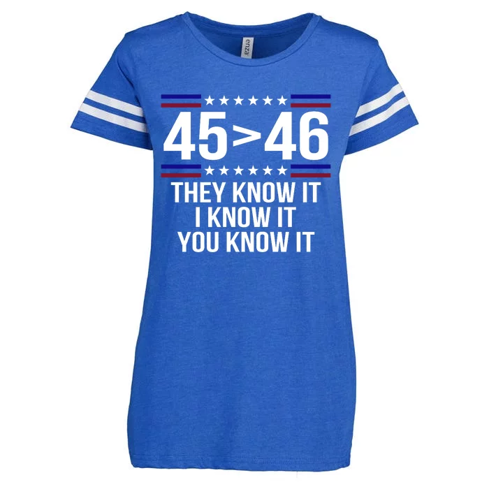 45 Is Greater Than 46 They Know It I Know It You Know It Enza Ladies Jersey Football T-Shirt