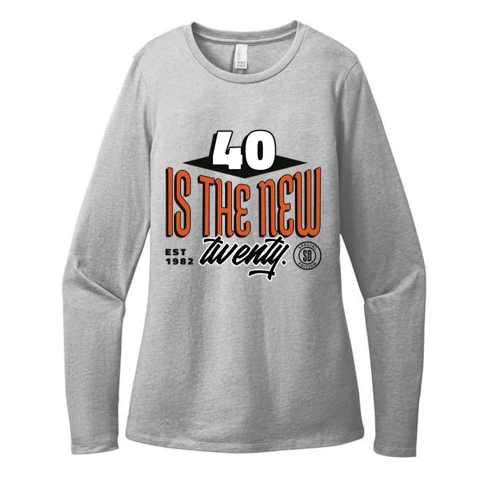 40 Is The New Twenty 40th Birthday Gift Womens CVC Long Sleeve Shirt