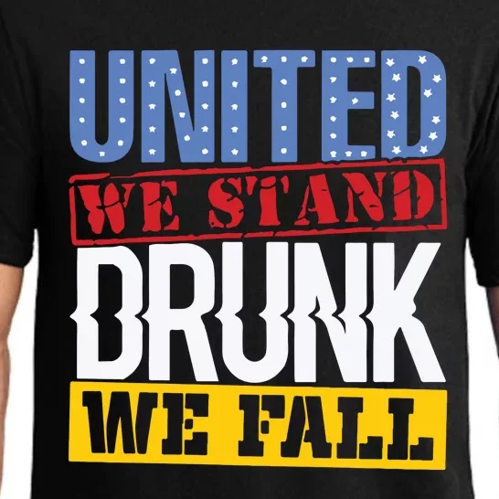 4th July American Holiday United We Stand Drunk We Fall Pajama Set