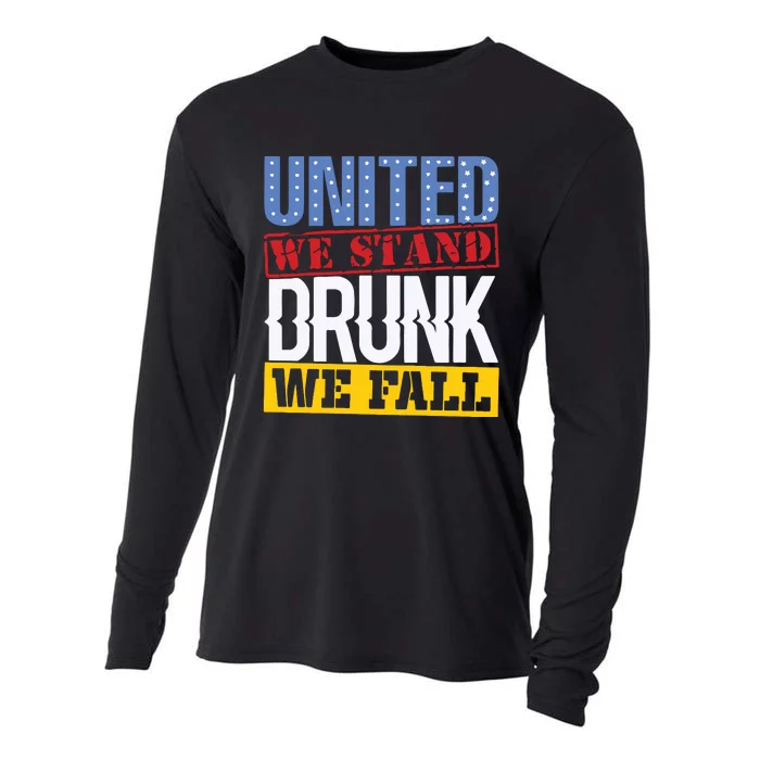 4th July American Holiday United We Stand Drunk We Fall Cooling Performance Long Sleeve Crew