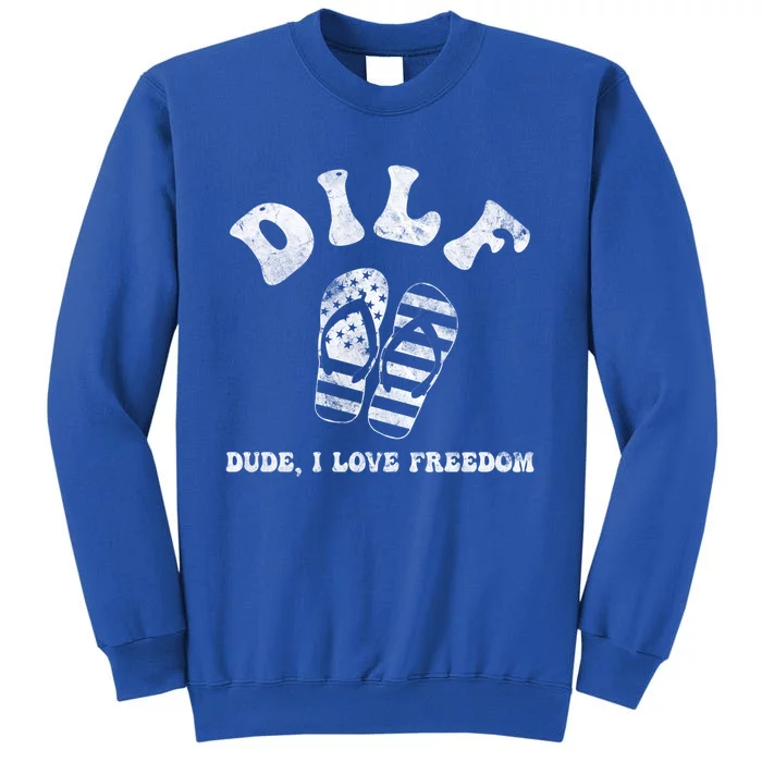 4th July Dilf Dude I Love Freedom American Flag Gift Tall Sweatshirt