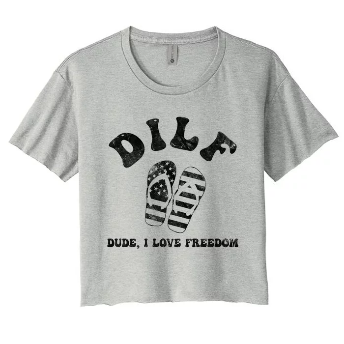 4th July Dilf Dude I Love Freedom American Flag Gift Women's Crop Top Tee