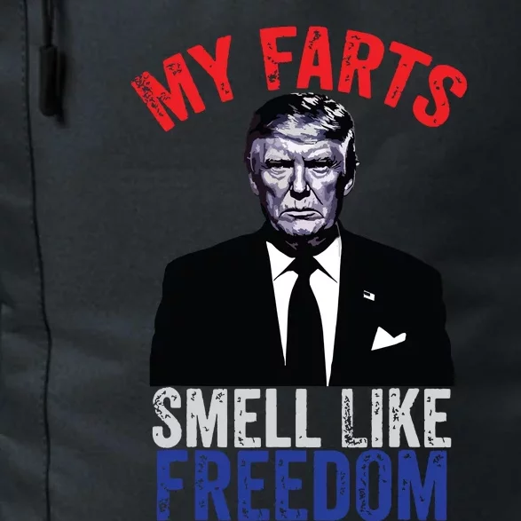 4th July Funny Trump Patriotic My Farts Smell Like Freedom Daily Commute Backpack