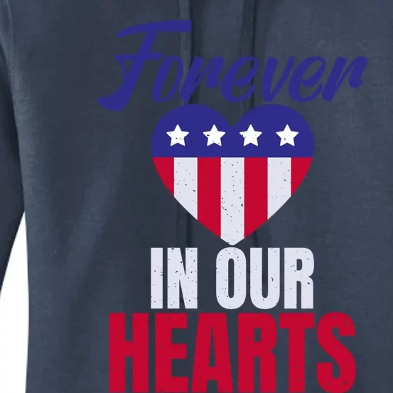 4th July Forever In Our Hearts Memorial Day Gift Women's Pullover Hoodie