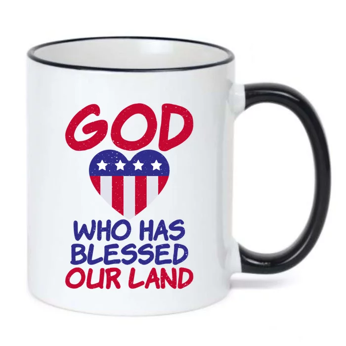 4th July God Who Has Blessed Our Land Memorial Day Meaningful Gift Black Color Changing Mug