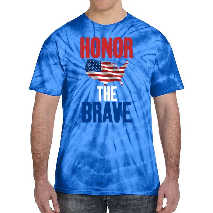 4th July Honor The Brave Memorial Day Gift Tie-Dye T-Shirt