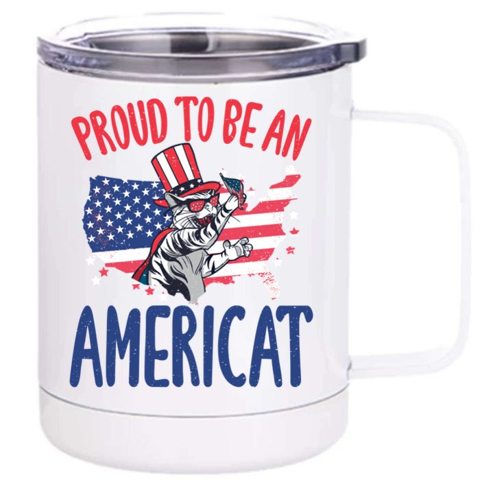 4th July Proud To Be An Americat Cat Lover Memorial Day Cool Gift Front & Back 12oz Stainless Steel Tumbler Cup