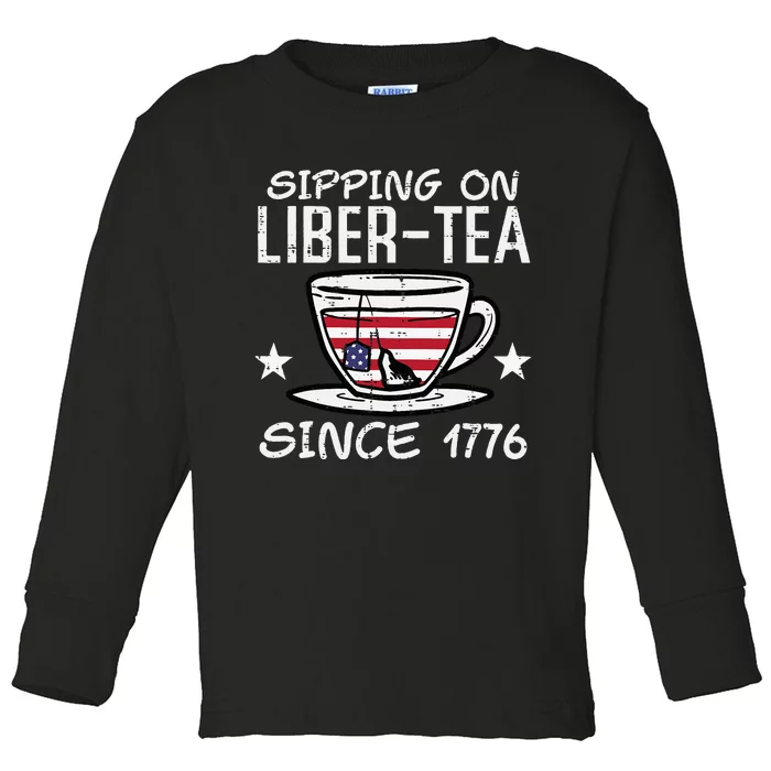 4th July Sipping Liber Tea Since 1776 USA America Toddler Long Sleeve Shirt