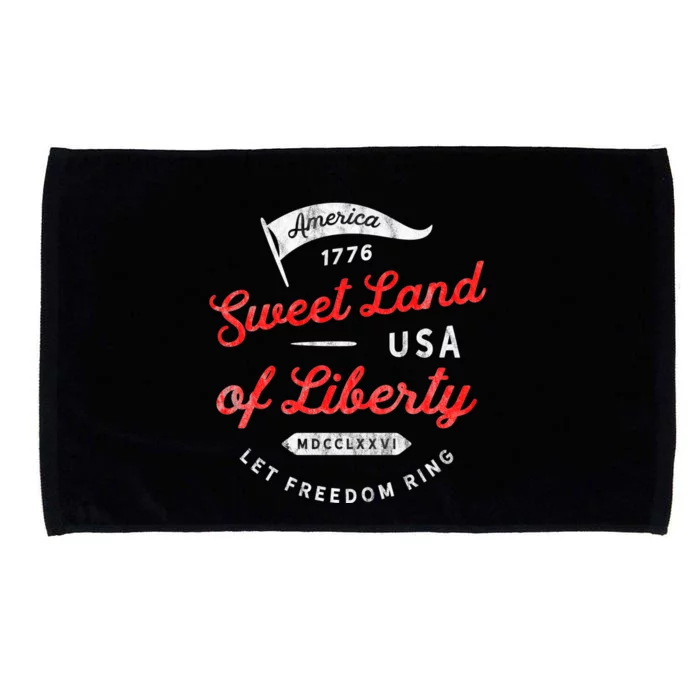 4th July Sweet Land Liberty America Freedom Ring Saying 1776 Meaningful Gift Microfiber Hand Towel