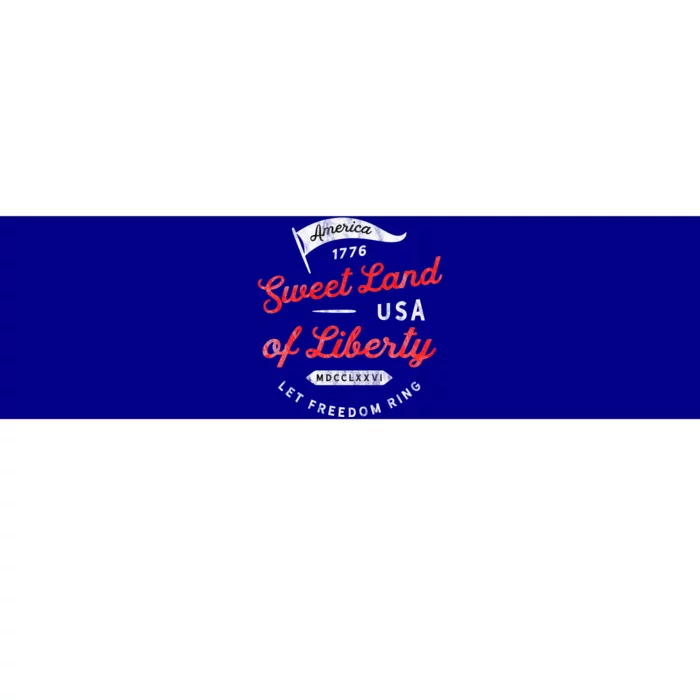 4th July Sweet Land Liberty America Freedom Ring Saying 1776 Meaningful Gift Bumper Sticker