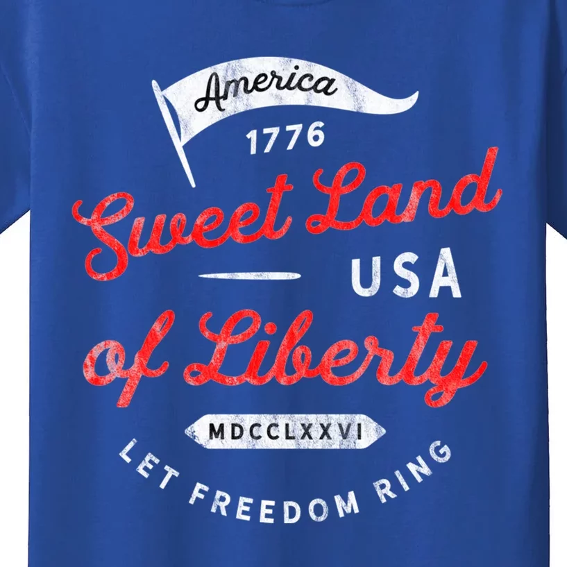 4th July Sweet Land Liberty America Freedom Ring Saying 1776 Meaningful Gift Kids T-Shirt