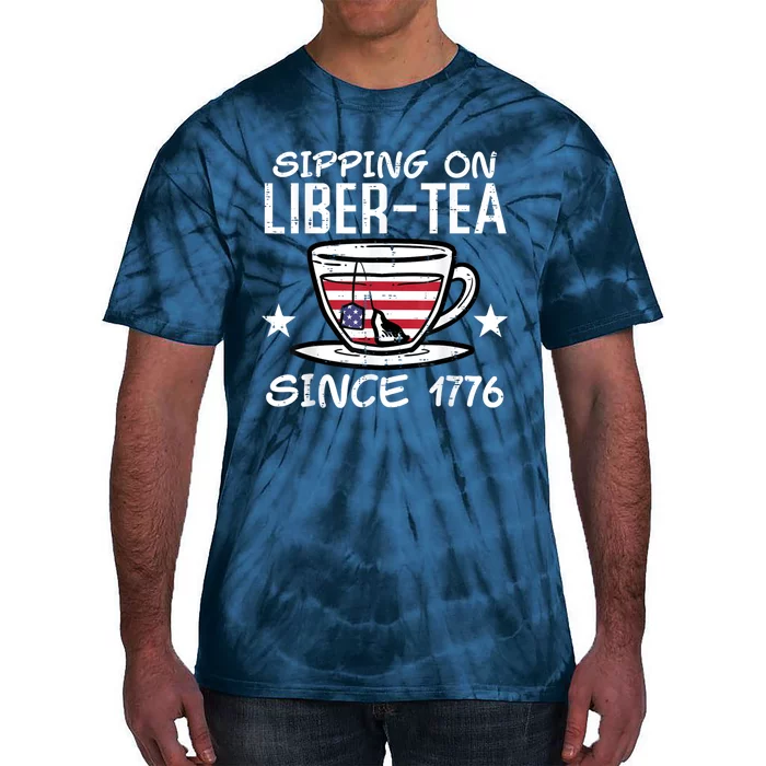 4th July Sipping Liber Tea Since 1776 USA America Women Men Tie-Dye T-Shirt