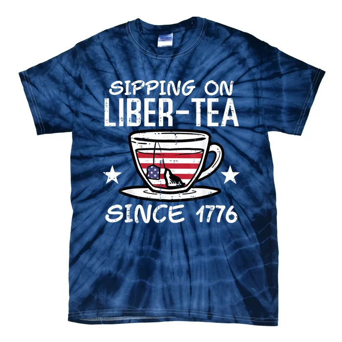 4th July Sipping Liber Tea Since 1776 USA America Women Men Tie-Dye T-Shirt