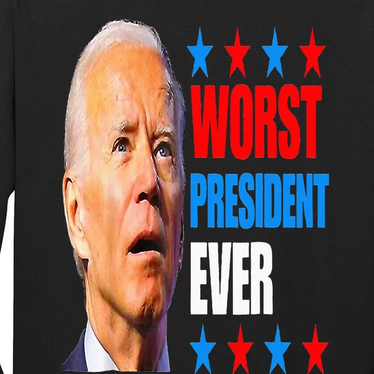 4th July Trump 2024 Election Worst President Ever Joe Biden Tall Long Sleeve T-Shirt