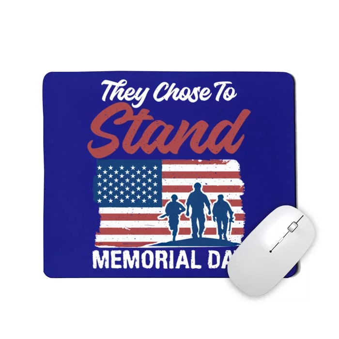 4th July They Chose To Stand Memorial Day Gift Mousepad