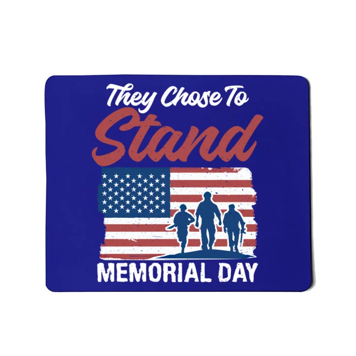 4th July They Chose To Stand Memorial Day Gift Mousepad